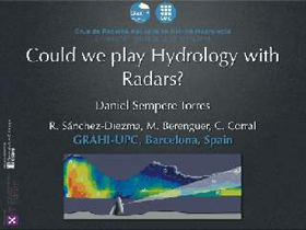 Què s'entén per aplicacions hidrològiques del radar? Radar_peq pluv-rad_peq radar_hydrology4 Could we play Hidrology with Radars?